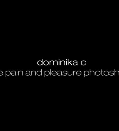 DominikaC – Pain And Pleasure Photoshoot 1 Of 2