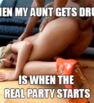 drunk aunts
